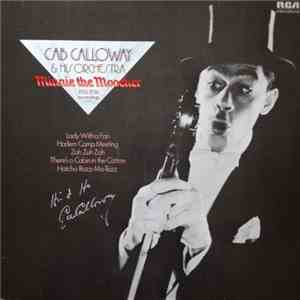 Cab Calloway & His Orchestra - Minnie The Moocher: 1933-1934 Recordings