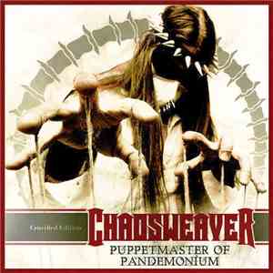 Chaosweaver - Puppetmaster Of Pandemonium