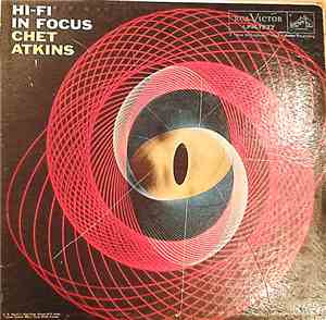 Chet Atkins - Hi-Fi In Focus