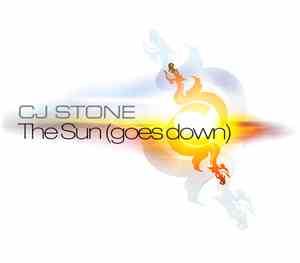 CJ Stone - The Sun (Goes Down)