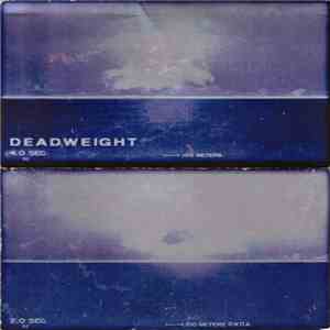 Deadweight  - Deadweight