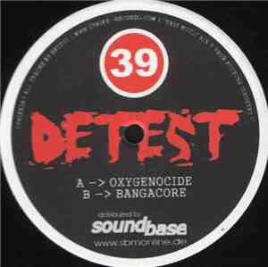 Detest - Oxygenocide / Bangacore