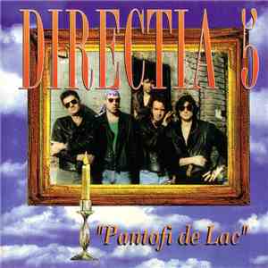 Directia 5 - Pantofi De Lac