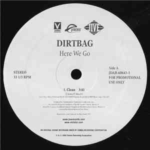 Dirtbag - Here We Go