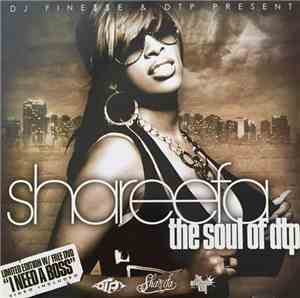 Dj Fine$$e Presents Shareefa - The Soul Of DTP