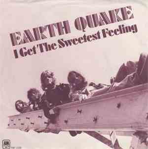 Earth Quake  - I Get The Sweetest Feeling