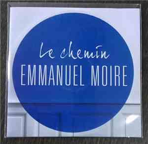 Emmanuel Moire - Le Chemin Session Acoustique