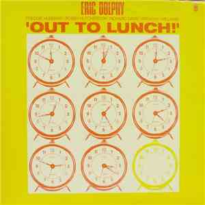 Eric Dolphy - Out to Lunch