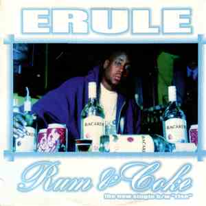 Erule - Rum & Coke / Rise