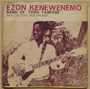 Ezon Kenewenemo Band Of Toru Tamigbe - Ezon Kenewenemo Band Of Toru Tamigbe
