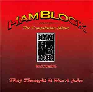 Hamblock - They Thought It Was A Joke