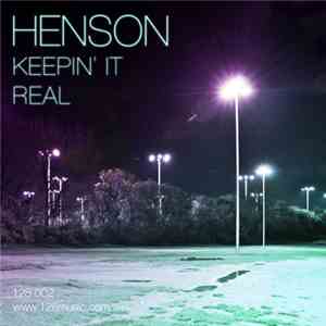 Henson  - Keepin' It Real