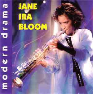 Jane Ira Bloom - Modern Drama