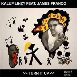 Kalup Linzy Feat. James Franco  - Turn It Up