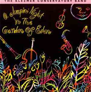 Klezmer Conservatory Band - A Jumpin' Night In The Garden Of Eden