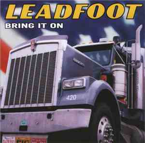 Leadfoot  - Bring It On