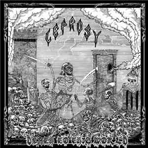 Leprosy - Death To This World