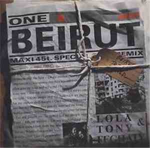 Lola & Tony Feghaly - One Beirut
