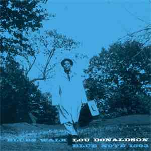 Lou Donaldson - Blues Walk