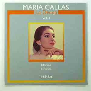 Maria Callas - La Divina Vol.1 Norma Il Pirata