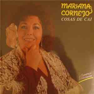 Mariana Cornejo - Cosas De Cai