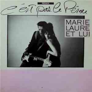 Marie Laure Et Lui - C'Est Pas Le Pérou (Remix)
