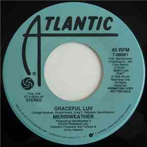 MerriWeather - Graceful Luv