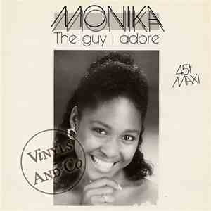 Monika  - The Guy I Adore