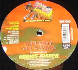 Nerius Joseph / Jack Radics - See Left Me Crying / Find A Way