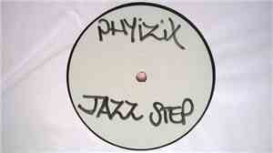 Phyzix - The Jazz Step / The Glide