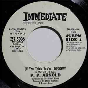 P.P. Arnold - (If You Think You're) Groovy