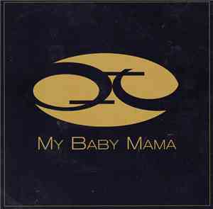 QT  - My Baby Mama