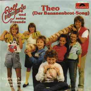 Rolf Und Seine Freunde - Theo (Der Bananenbrot-Song)