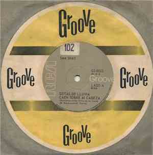 Sam Shay - Gotas De Lluvia Caen Sobre Mi Cabeza / Estrechare Mi Mano