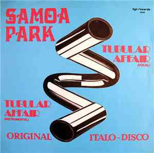 Samoa Park - Tubular Affair