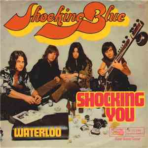 Shocking Blue - Shocking You