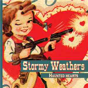 Stormy Weathers  - Haunted Hearts