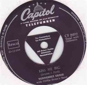 Tennessee Ernie With Cliffie Stone's Band - Kiss Me Big / Catfish Boogie