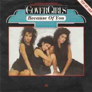 The Cover Girls - Because Of You