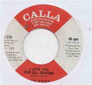 The Fuzz  - I Love You For All Seasons