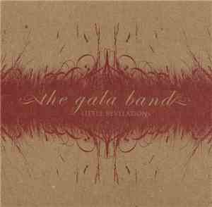 The Gala Band - Little Revelations