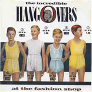 The Incredible Hangovers - At The Fashion Shop