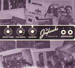 The Jayhawks - Music From The North Country - The Jayhawks Anthology