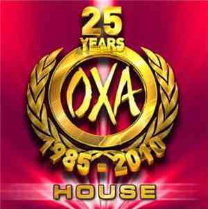 Various - OXA 25 Years (House)