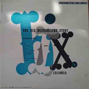 Bix Beiderbecke - The Bix Beiderbecke Story / Volume 3 - Whiteman Days