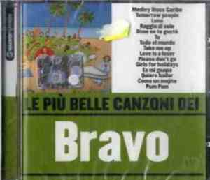 Bravo  - Le Più Belle Canzoni Dei Bravo