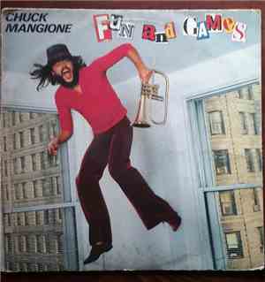 Chuck Mangione - Fun And Games