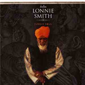 Doctor Lonnie Smith - Jungle Soul