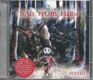 Dusted - Safe From Harm
