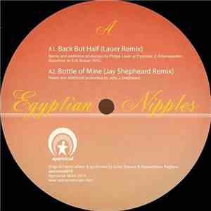 Egyptian Nipples - Back But Half Remixes